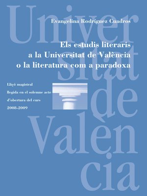 cover image of Els estudis literaris a la Universitat de València o la literatura com a paradoxa
